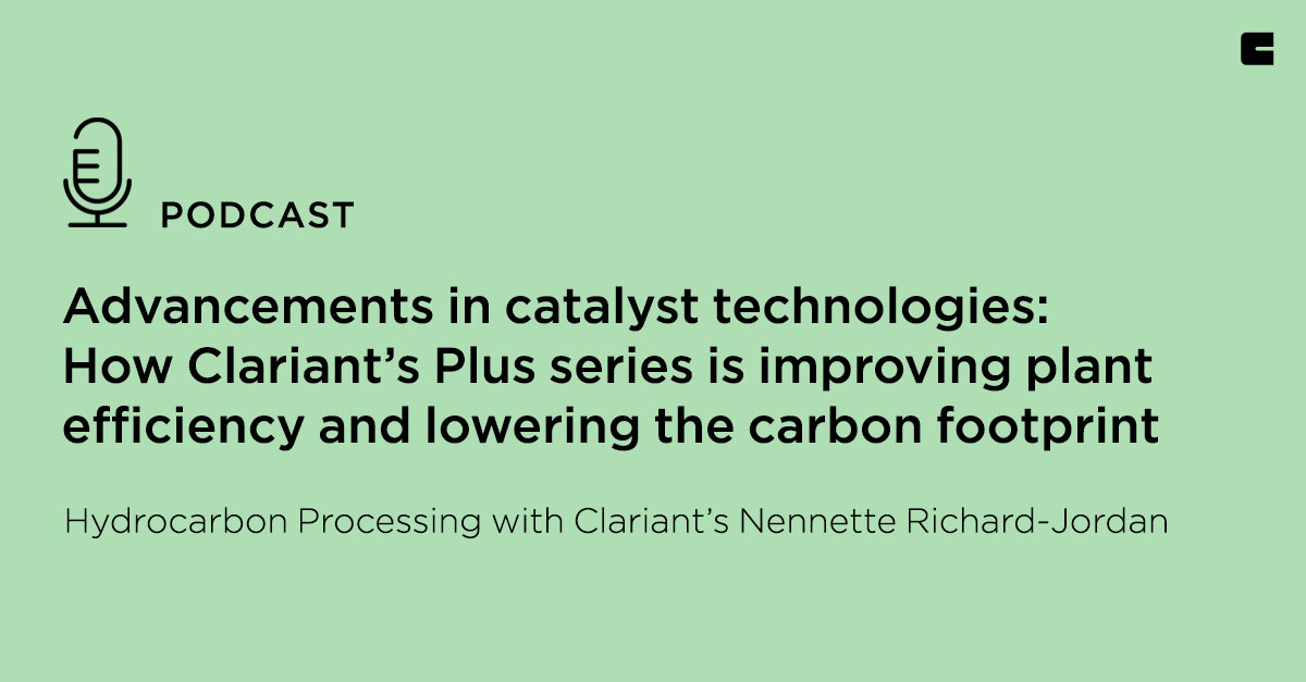 Clariant Hydrocarbon Processing Podcast Nennette Richard-Jordan 2025